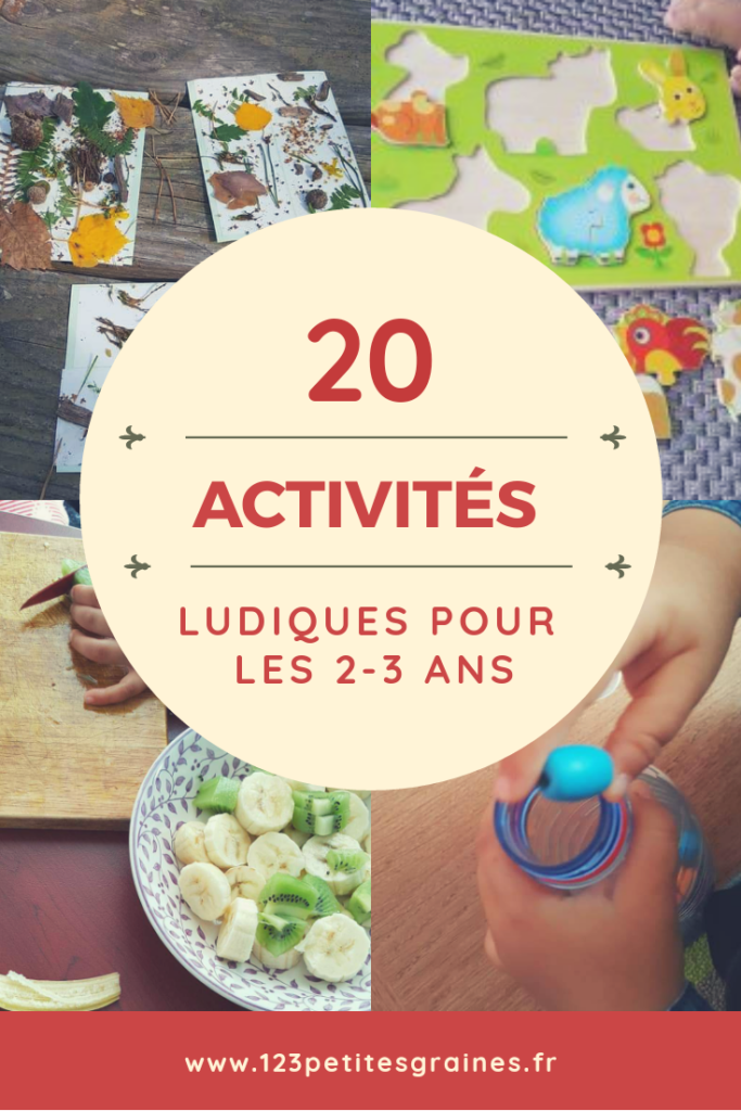 20 activités à proposer aux enfants de 2-3 ans - 1,2,3 petites graines